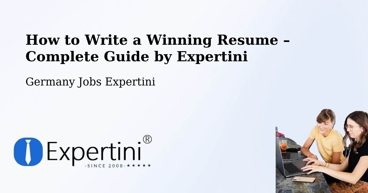Resume Writing Guide for Job Seekers – Nortorf - Nortorf, Germany Jobs Expertini